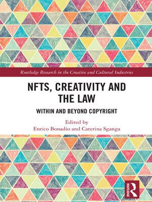 cover image of NFTs, Creativity and the Law